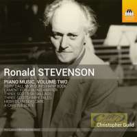 Stevenson: Piano Music Vol. 2